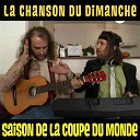 La Chanson Du Dimanche - Saison de la coupe du monde