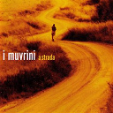 I Muvrini - A strada