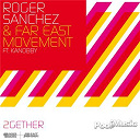 Far East Movement / Roger Sanchez - 2gether