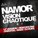 Namor - Vision chaotique