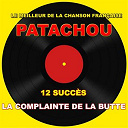 Patachou - La complainte de la butte