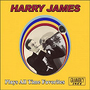 Harry James - Plays all time favorites