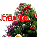 Max Boublil - Chanson de no&euml;l
