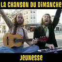 La Chanson Du Dimanche - Jeunesse