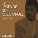 Big Joe Turner / Bill Haley / Chuck Berry / Danny & The Juniors / Elvis Presley "The King" / Etta James / Joe Bennett / Johnny Burnette / Larry Williams / Little Richard / Ray Charles / Ricky Nelson / Rock'n'roll Trio / Roy Brown / Sammy Masters / Skeets Mcdonald / Sleepy La Beef / The Charms / The Comets / The Cues / The Drifters / The Everly Brothers / The Johnny Otis Show / The Sparkeltones / Tony Crombie & His Rockets / Wynona Carr - La l&eacute;gende du rock ‘n' roll, vol. 7 1956-1957 (suggestive hip movements)