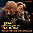 India / Issac Delgado - Que no se te olvide