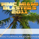 Affani / Coach Roebuck / Dj Eq / Green Street / Joey Chicago / Paul Anthony, Zxx / Raoul Zerna / Sean Biddle - Wmc miami blasters 2011
