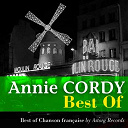Annie Cordy - Best of annie cordy (best of chanson fran&ccedil;aise)