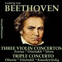 Andr&eacute; Cluytens / Christian Ferras / David Oistrakh / Isaac Stern / Konstantin Ivanov / Leonard Bernstein / Lev Oborin / Orchestre De La Radiodiffusion Fran&ccedil;aise / Sir Malcolm Sargent / Sviatoslav Knuchevitsky / The New York Philharmonic Orchestra / The Royal Philharmonic Orchestra / Ussr State Symphony Orchestra - Beethoven, vol. 05 - violin concerto - triple concerto
