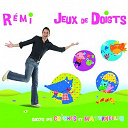 R&eacute;mi Guichard - Jeux de doigts - Succ&egrave;s des cr&ecirc;ches et maternelles