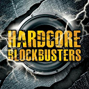 Androgyn Network / Dj Japan / Radium / Skoza / Speed Freak / The Mastery / The Sickest Squad - Hardcore blockbusters