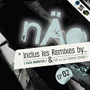 N&auml;o - Ep 02 live & remix