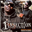 Poison - 1ere injection avant l'album