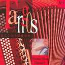 Domi Emorine / Jean-Michel Sonnerat / J&eacute;r&ocirc;me Richard / Maurice Larcange / Michael Reynier / Mickael Richard / Nicolas Massoutie / Samuel Garcia / Virgynie Hus - Voulez-vous danser ? tango accord&eacute;on, vol. 1 (french accordion)