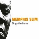 Memphis Slim - Memphis slim sings the blues