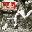 10 Rue D'la Madeleine - Sur les murs