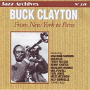 Benny Carter / Buck Clayton / Coleman Hawkins / Don Byas / Earl "Fatha" Hines / Mel Powell / Mezz Mezzrow / Teddy Wilson - From new york to paris