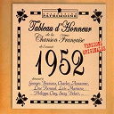 Andr&eacute; Claveau / Bourvil / Charles Aznavour / Georges Brassens / Georges Gu&eacute;tary / Juliette Gr&eacute;co / Les Compagnons De La Chanson / Line Renaud / Lu / Lucienne Delyle / Marcel Mouloudji / Patachou / Ren&eacute;e Lebas / Yves Montand / &Eacute;dith Piaf - 1952