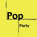 Caroline Loeb / Century / Dana Dawson / Double Shot / Felicidad / Hong Kong Syndikat / Hurricane Smith / Ike & Tina Turner / Laroche-Valmont / Matt Bianco / Phil Carmen / T Pau / The Presidents - Compilation : pop party