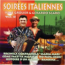 Gerardo Scaro / Ren&eacute; Grolier - Soir&eacute;es italiennes vol.2