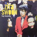 Zita Swoon - Big blueville
