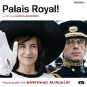 Bertrand Burgalat - Musiques du film palais royal!