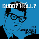 Buddy Holly - My greatest songs (original sound)