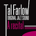 Tal Farlow - A recital by tal farlow (original jazz sound)