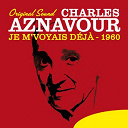Charles Aznavour - Je m'voyais d&eacute;j&agrave; (1960) (original sound)
