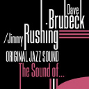 Dave Brubeck / Jimmy Rushing - The sound of... (original jazz sound)