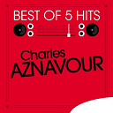 Charles Aznavour - Best of 5 hits - ep