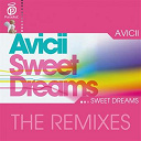 Avicii - Sweet dreams (the remixes)