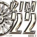 Aar'b / Bsc / C&eacute;lo / Dima / King Rebel / La Ligue / My Stock / Psyko Negro / Shake Tong / Sista Sony / Ti Minet - Rim 22 (weel 1)