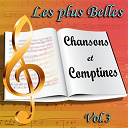 Chansons Et Comptines / Claude Lombard / Jean-Claude Corbel / Junior Family / La Chorale De No&euml;l / Sidney Oliver - Les plus belles chansons et comptines : l'&eacute;veil des enfants en chansons, vol. 3 (berceuses, contes, no&euml;l)