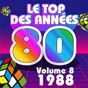 C. Wyllis Orchestra / Pat Benesta / Pop 80 Orchestra / Pop Dance Orchestra / Pop Soleil Orchestra / The Disco Orchestra / The Romantic Orchestra / The Top Orchestra - Le top des ann&eacute;es 80, vol. 8 (1988)