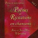 Anny Versini / Jean-Marc Versini - Po&eacute;sies et r&eacute;citations en chansons, vol. 1 (po&egrave;mes de notre enfance)
