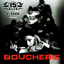 6 Coups Mc / Alain 2 L'ombre / Despee / Dissidents / E Lone / Ikbal Vockal / Jensy Elsah / John Gali / Kennedy / Las Mala / Le Doberman / Lyrical / Medis, Limsa / Niro / Norme Etrang&egrave;re / Sega / Sur-1 / Zessau - Boucherie