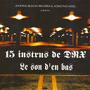 Drx - 15 instrus de drx : le son d'en bas