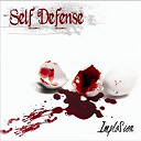 Self Defense - Implosion