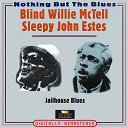 Blind Willie Mctell / Sleepy John Estes - Jailhouse blues