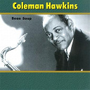 Coleman Hawkins - Bean soup