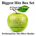 The Silver Beetles - Biggest hits box set (46 classic hits tribute to the beatles and wings)