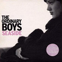 The Ordinary Boys - Seaside