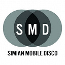 Simian Mobile Disco - Audacity of huge