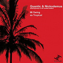 Nickodemus / Quantic - Mi swing es tropical
