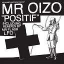 Mr. Oizo - Positif
