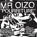 Mr. Oizo - Pourriture