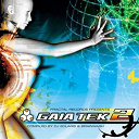 Akros / Antipath / Brainwash / Double R.e.l. / Lost & Found / Neuromotor / Painkiller Vs Toxic / Sidharta Vs Alienn / Supercell - Gaia tek, vol. 2