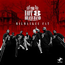 Hot 8 Brass Band - Milwaukee fat