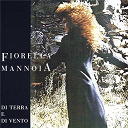 Fiorella Mannoia - Di terra e di vento